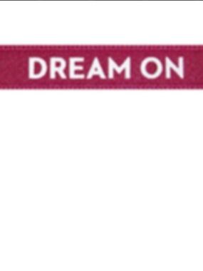 Dream on satin bracelet